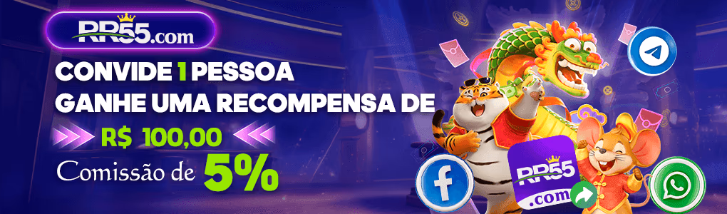 RR55 Indique amigos para receber um bônus